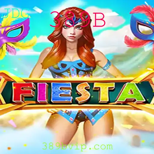 Explorando o Jogo Fiesta: Uma Aventura Empolgante com a Palavra-Chave 389B