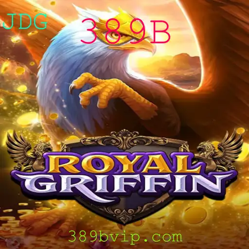 RoyalGriffin: Desvendando o Mundo do Jogo 389B